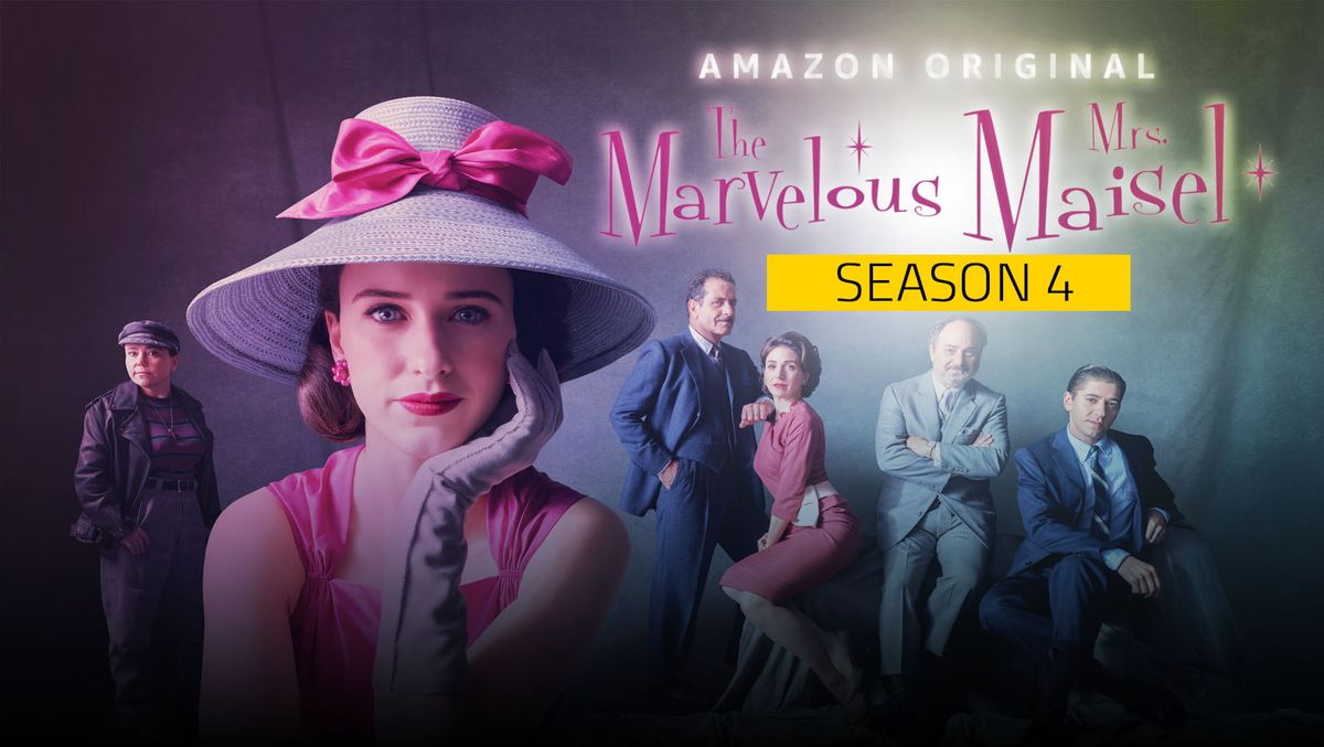 The Marvelous Mrs. Maisel 
– Season 4