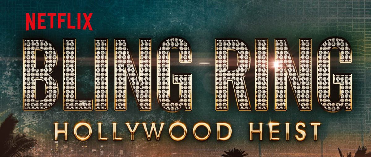 The Real Bling Ring: Hollywood Heist | Netflix