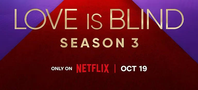 Love Is Blind – Season 3 | Netflix