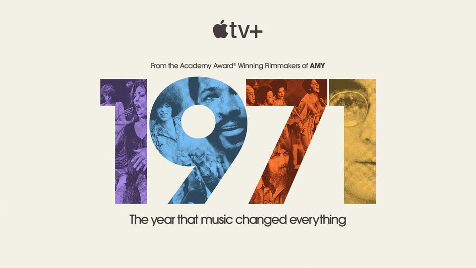 1971: The Year That Music Changed Everything