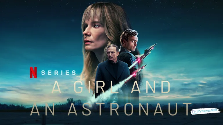 A Girl and an Astronaut